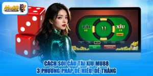 Cách Soi Cầu Tài Xỉu MU88 - 3 Phương Pháp Dễ Hiểu, Dễ Thắng